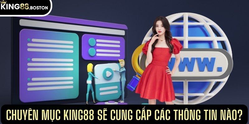 Chuyên mục này sẽ cung cấp các thông tin nào?