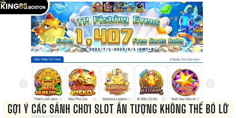 Gợi ý các sảnh chơi slot ấn tượng mà bạn không thể bỏ lỡ