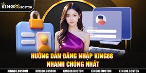 Quy định thực hiện đăng nhập King88 